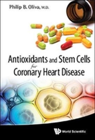 Antioxidants And Stem Cells For Coronary Heart Disease Antioxidants And Stem Cells For Coronary Heart Disease