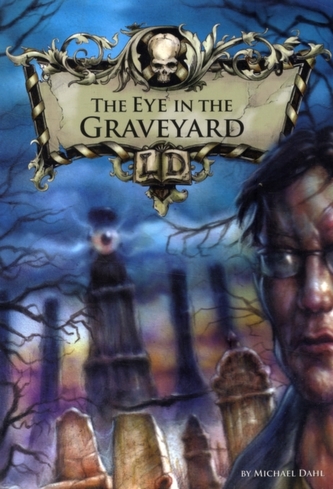 The Eye in the Graveyard