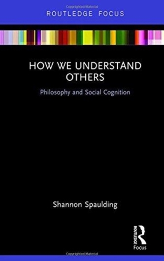 How We Understand Others