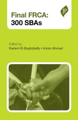Final FRCA: 300 SBAs Final FRCA: 300 SBAs