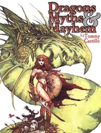 Dragons Myths and Mayhem