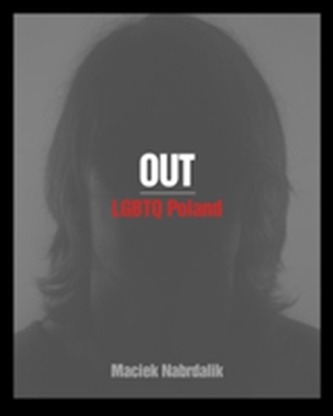 Out: Lgbtq Poland