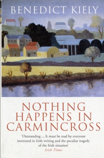 Nothing Happens in Carmincross
