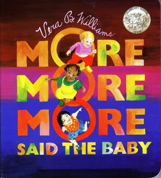 More More More, Said the Baby