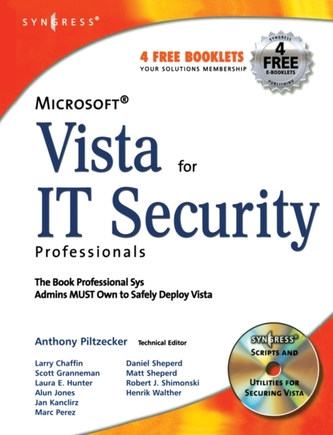 Microsoft Vista for IT Security Professionals Microsoft Vista for IT Security Professionals
