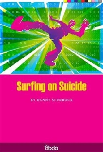 Surfing on Suicide