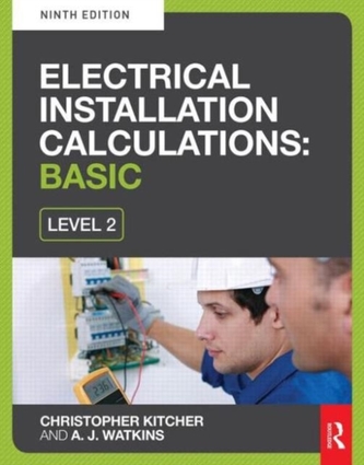 Electrical Installation Calculations: Basic, 9th ed