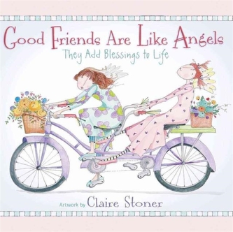 Good Friends Are Like Angels