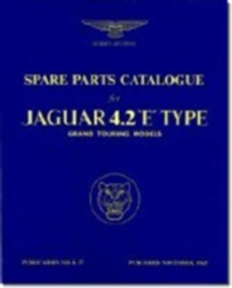 Jaguar E-Type 4.2 Series 1 Parts Catalogue