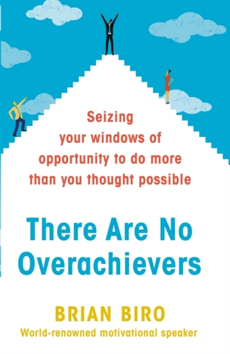 There Are No Overachievers There Are No Overachievers