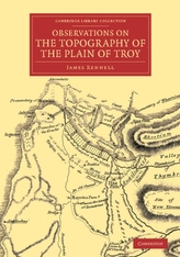 Observations on the Topography of the Plain of Troy