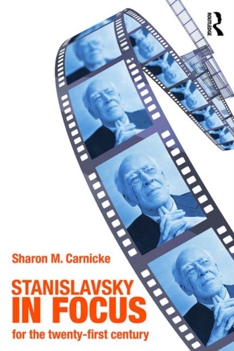 Stanislavsky in Focus Stanislavsky in Focus