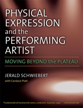 Physical Expression and the Performing Artist