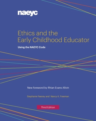 Ethics and the Early Childhood Educator