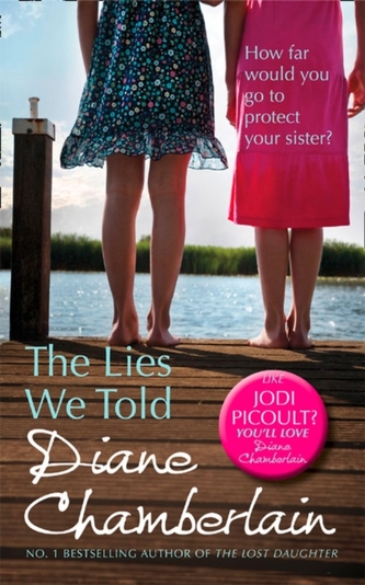 The Lies We Told The Lies We Told