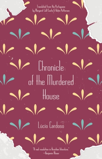 Chronicle Of The Murdered House