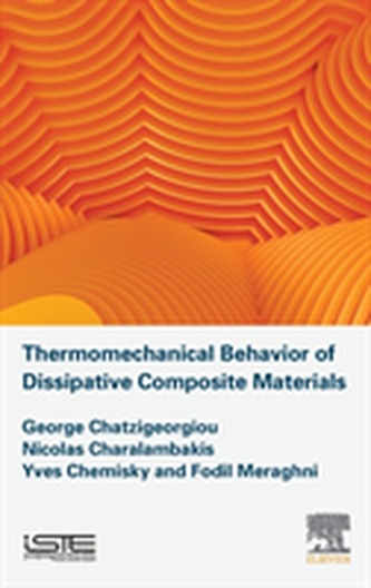 Thermomechanical Behavior of Dissipative Composite Materials