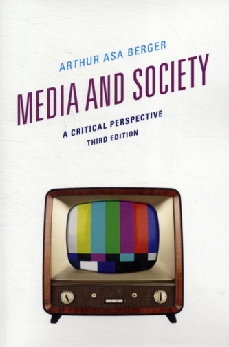 Media and Society Media and Society