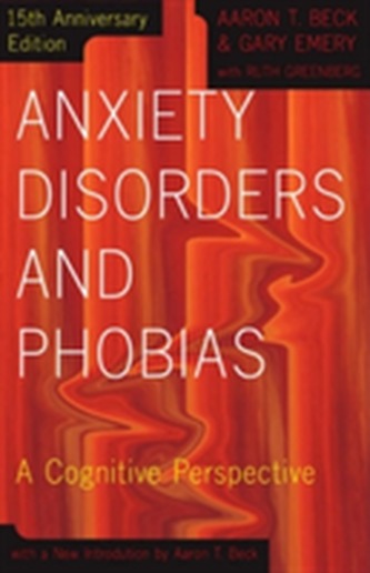 Anxiety Disorders and Phobias