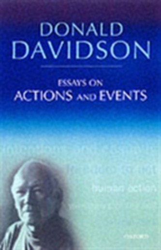 Essays on Actions and Events
