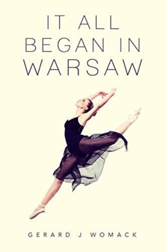 It All Began in Warsaw