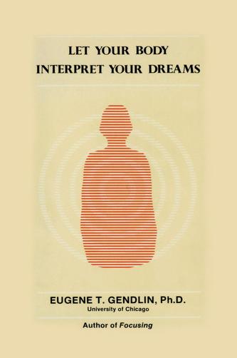 Let Your Body Interpret Your Dreams