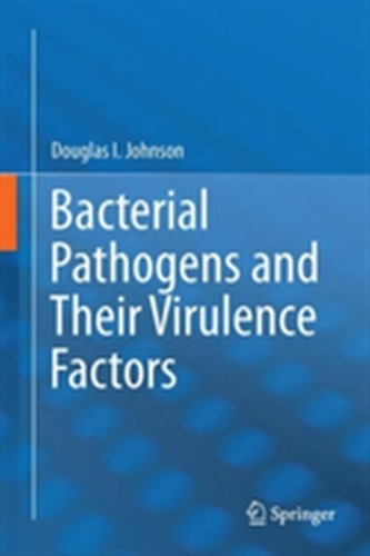 Bacterial Pathogens and Their Virulence Factors
