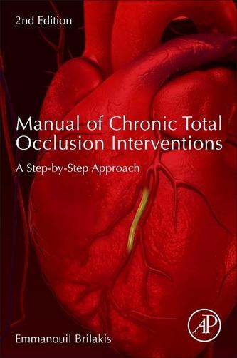 Manual of Chronic Total Occlusion Interventions