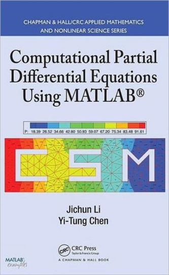 Computational Partial Differential Equations Using MATLAB