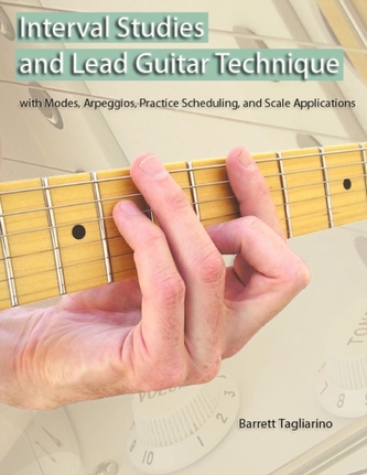 Interval Studies and Lead Guitar Technique Interval Studies and Lead Guitar Technique