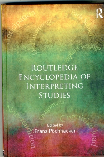 Routledge Encyclopedia of Interpreting Studies