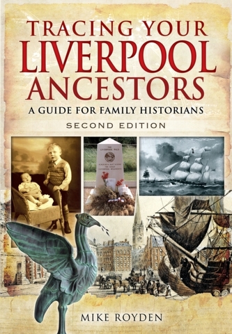 Tracing Your Liverpool Ancestors