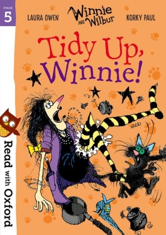 Read with Oxford: Stage 5: Winnie and Wilbur: Tidy Up, Winnie! Read with Oxford: Stage 5: Winnie and Wilbur: Tidy Up, Winnie!