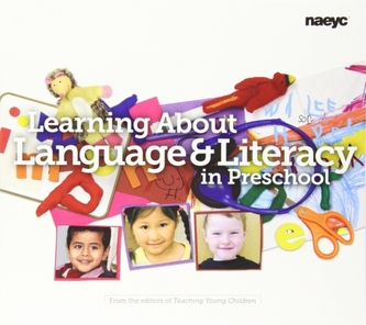 Learning About Language and Literacy in Preschool Learning About Language and Literacy in Preschool