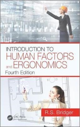 Introduction to Human Factors and Ergonomics, Fourth Edition