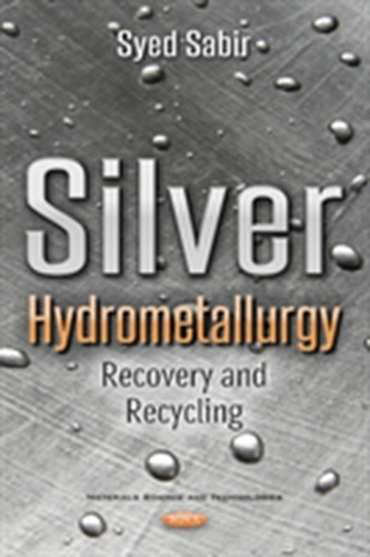 Silver Hydrometallurgy