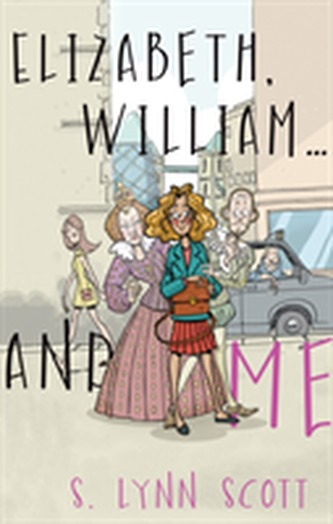 Elizabeth, William... and Me