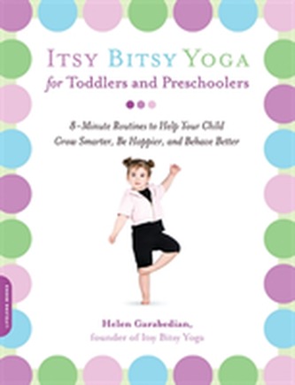 Itsy Bitsy Yoga for Toddlers and Preschoolers