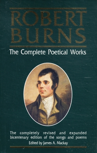 Robert Burns, the Complete Poetical Works