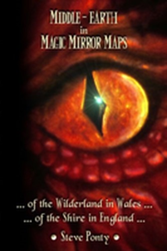 Middle-Earth in Magic Mirror Maps... Of the Wilderland in Wales... Of the Shire in England