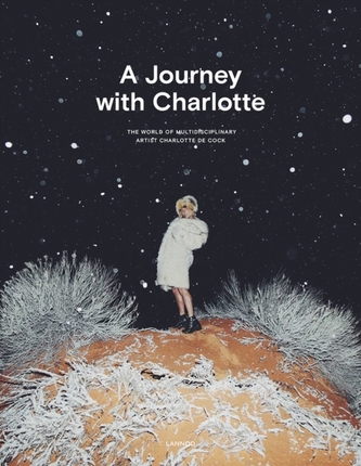 A Journey with Charlotte A Journey with Charlotte