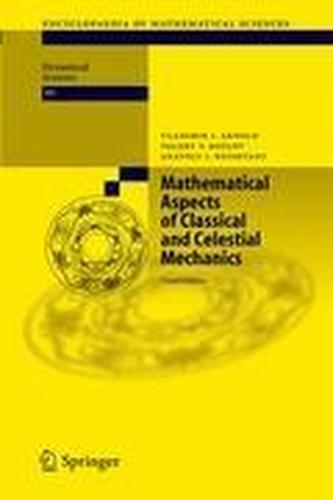 Mathematical Aspects of Classical and Celestial Mechanics