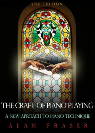 The Craft of Piano Playing The Craft of Piano Playing