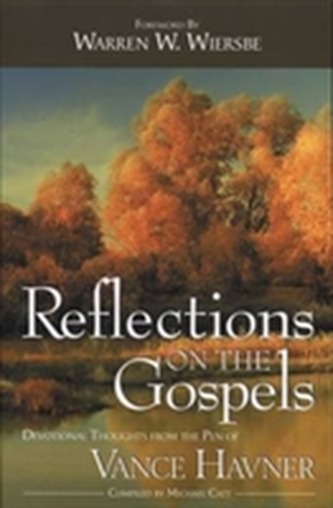REFLECTIONS ON THE GOSPELS
