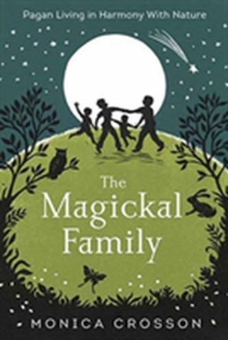 The Magickal Family The Magickal Family