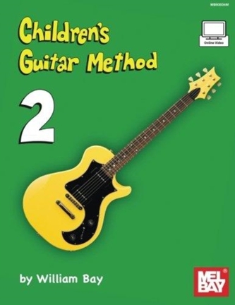 CHILDRENS GUITAR METHOD 2