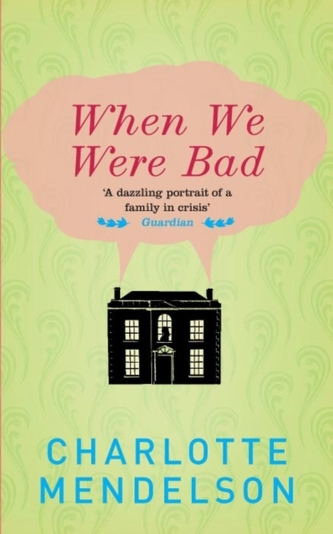 When We Were Bad