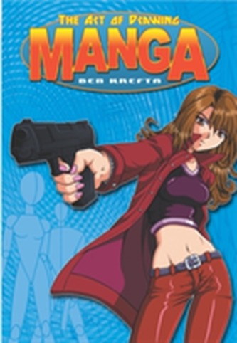 Art of Drawing Manga Art of Drawing Manga