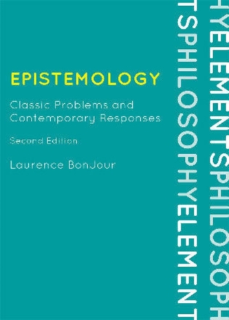 Epistemology Epistemology