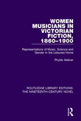 Women Musicians in Victorian Fiction, 1860-1900